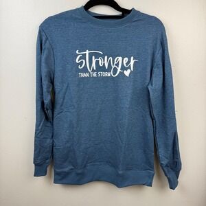 Blue Graphic Sweatshirt Stronger Than The Storm Pullover Size S
